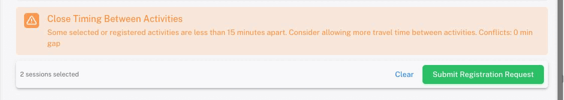 The travel-time warning above the selection bar reading 2 sessions selected, with Clear and Submit Registration Request