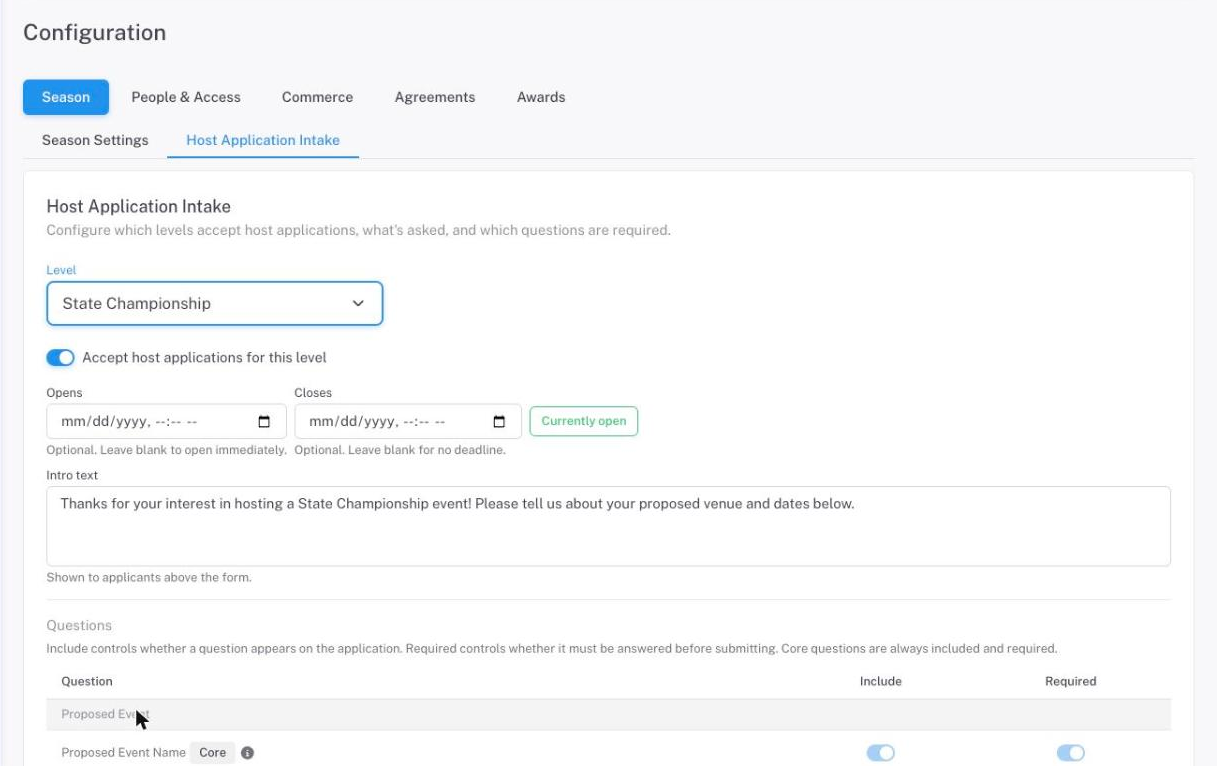 The Host Application Intake configuration with a level selected: the accept toggle, opens/closes windows with the live status chip, and the intro text shown to applicants