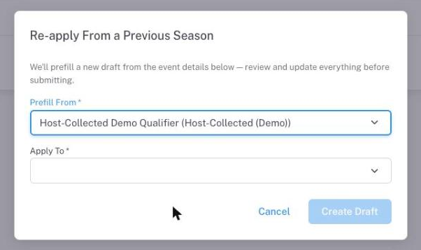 The Re-apply From a Previous Season dialog: pick a previously hosted event to prefill from and the open application to apply to